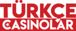 Türkçe Casinolar